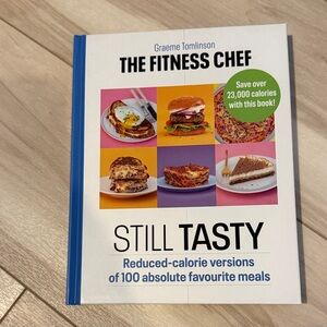 Still Tasty Cookbook by Graeme Tomlinson - The Fitness Chef